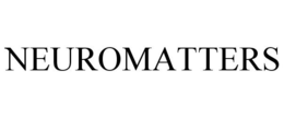 NEUROMATTERS trademark