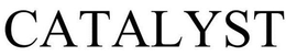 CATALYST trademark