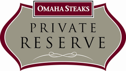 OMAHA STEAKS PRIVATE RESERVE trademark