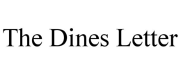 THE DINES LETTER trademark