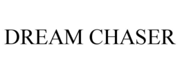 DREAM CHASER trademark