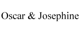 OSCAR & JOSEPHINE trademark