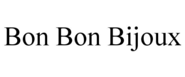 BON BON BIJOUX trademark