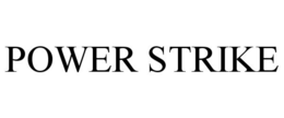 POWER STRIKE trademark
