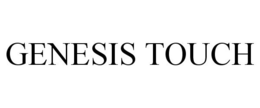 GENESIS TOUCH trademark