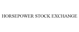 HORSEPOWER STOCK EXCHANGE trademark