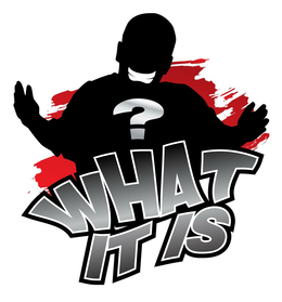? WHAT IT IS trademark