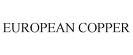 EUROPEAN COPPER trademark