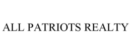 ALL PATRIOTS REALTY trademark