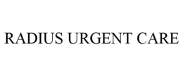 RADIUS URGENT CARE trademark