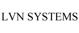 LVN SYSTEMS trademark