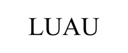 LUAU trademark
