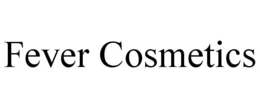 FEVER COSMETICS trademark