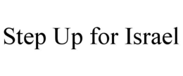 STEP UP FOR ISRAEL trademark