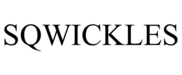 SQWICKLES trademark