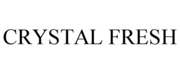 CRYSTAL FRESH trademark