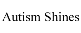 AUTISM SHINES trademark