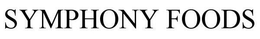 SYMPHONY FOODS trademark