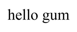 HELLO GUM trademark