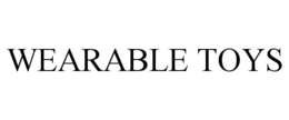 WEARABLE TOYS trademark