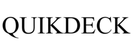 QUIKDECK trademark