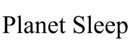 PLANET SLEEP trademark