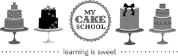 MY CAKE SCHOOL LEARNING IS SWEET! trademark