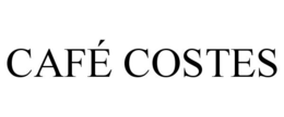 CAFÉ COSTES trademark