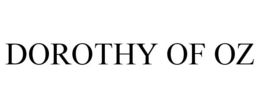 DOROTHY OF OZ trademark