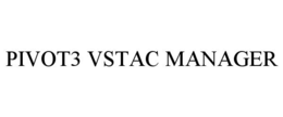 PIVOT3 VSTAC MANAGER trademark