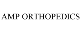 AMP ORTHOPEDICS trademark