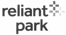 RELIANT PARK trademark