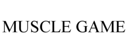 MUSCLE GAME trademark