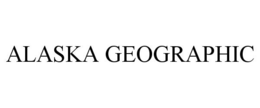 ALASKA GEOGRAPHIC trademark