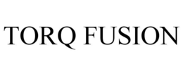 TORQ FUSION trademark