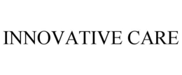 INNOVATIVE CARE trademark