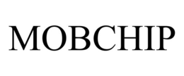 MOBCHIP trademark