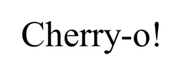 CHERRY-O! trademark