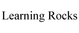 LEARNING ROCKS trademark