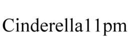 CINDERELLA1 1PM trademark