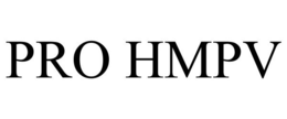 PRO HMPV trademark