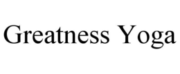 GREATNESS YOGA trademark