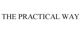 THE PRACTICAL WAY trademark