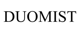 DUOMIST trademark