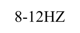 8-12HZ trademark