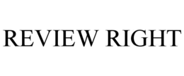 REVIEW RIGHT trademark