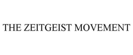 THE ZEITGEIST MOVEMENT trademark
