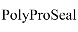 POLYPROSEAL trademark