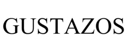 GUSTAZOS trademark