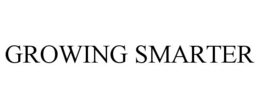 GROWING SMARTER trademark